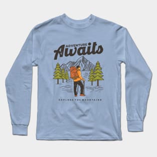 Adventure awaits Long Sleeve T-Shirt